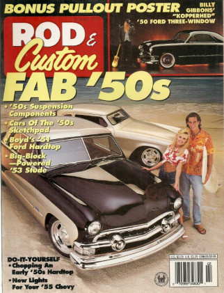ROD & CUSTOM 1996 FEB - EARLY 50 HARDTOP CHOPPED, BILLY GIBBONS' KOPPERHED